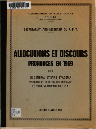 Allocutions et discours prononcés en 1969 par le général Étienne Eyadéma