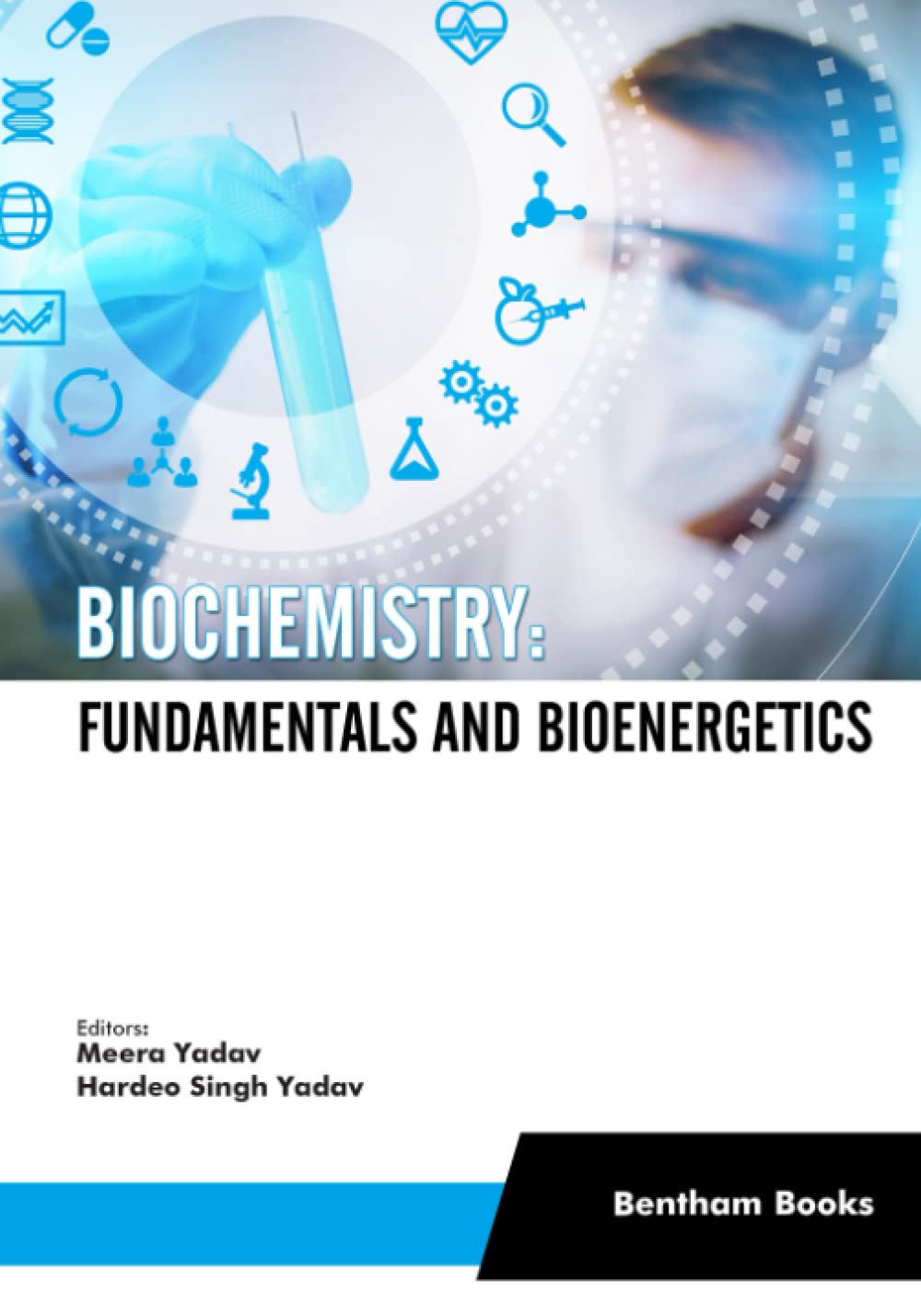 Biochemistry: Fundamentals and Bioenergetics
