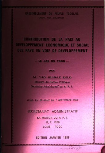 Contribution de la paix au développement économique et social des pays en voie de développement: le cas du Togo