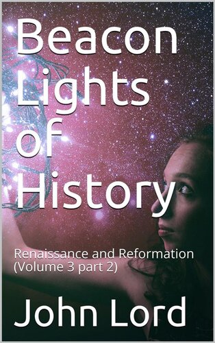 Beacon Lights of History, Volume 3 part 2