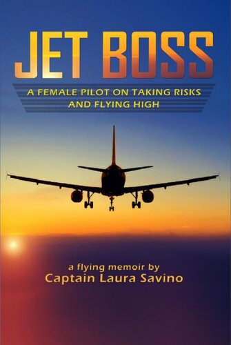 Jet Boss: A Female Pilot on Taking Risks and Flying High