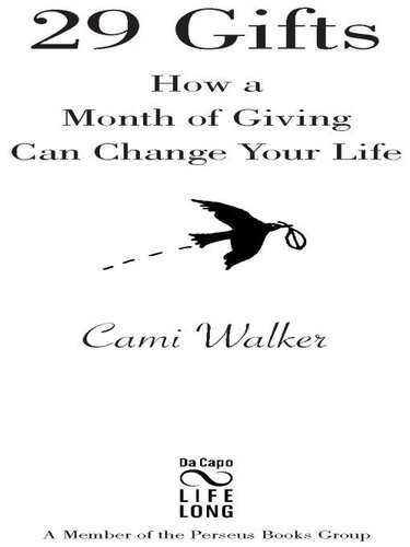 29 Gifts: How a Month of Giving Can Change Your Life