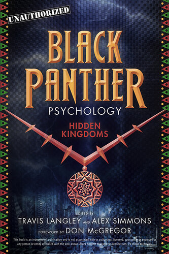 Black Panther Psychology: Hidden Kingdoms