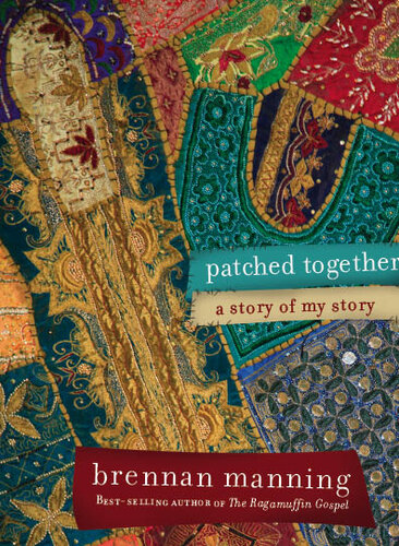 Patched Together: A Story of My Story