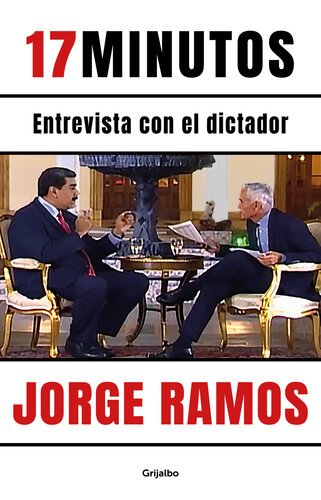 17 minutos: Entrevista con el dictador