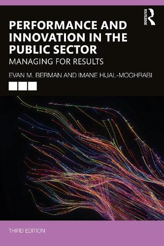 Performance and Innovation in the Public Sector: Managing for Results