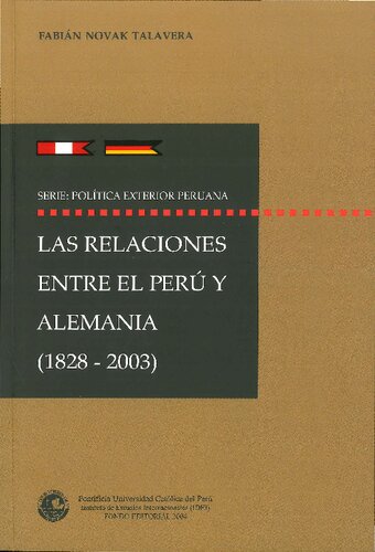 Las relaciones entre el Perú y Alemania, 1828-2003