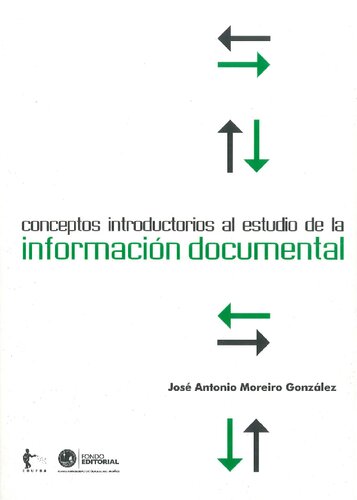 Conceptos Introductorios Al Estudio de la Información Documental