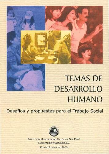 Temas de desarrollo humano: desafíos y propuestas para el Trabajo Social