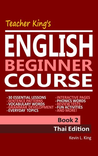 Teacher King's English Beginner Course Book 2--Thai Edition