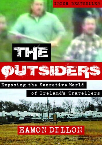 The Outsiders: Exposing the Secretive World of Ireland's Travellers