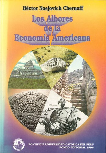 Los Albores de la Economia Americana