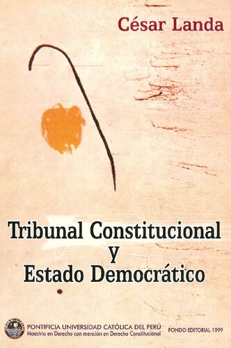 Tribunal constitucional y estado democrt̀ico