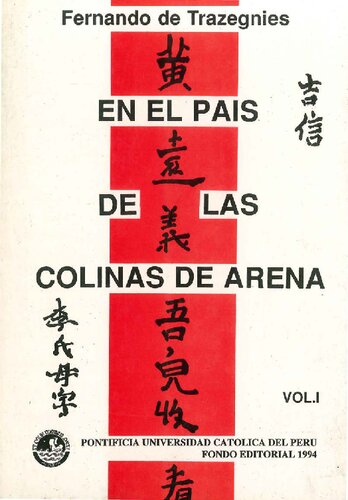 En el país de las colinas de arena: Reflexiones sobre la inmigración china en el Perú del S. XIX desde la perspectiva del derecho