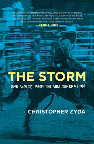 The Storm: One Voice from the AIDS Generation