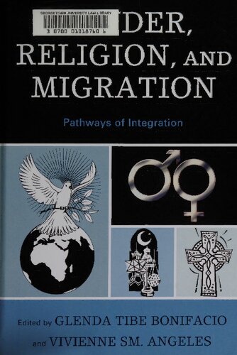 Gender, Religion, and Migration: Pathways of Integration