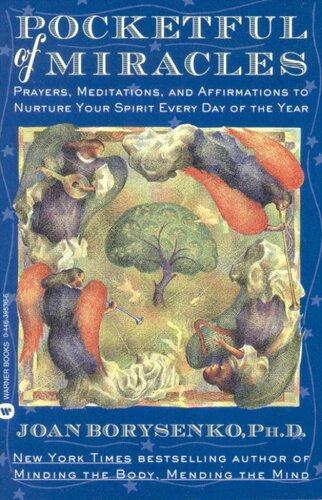 Pocketful of Miracles: Prayer, Meditations, and Affirmations to Nurture Your Spirit Every Day of the Year