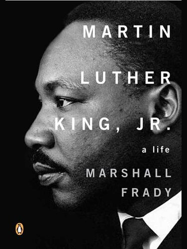 Martin Luther King, Jr.: A Life