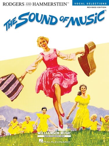 The Sound of Music (Songbook): Vocal Selections--Revised Edition