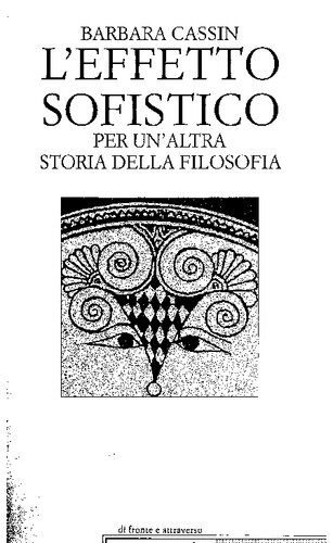 L'effetto sofistico. Per un'altra storia della filosofia