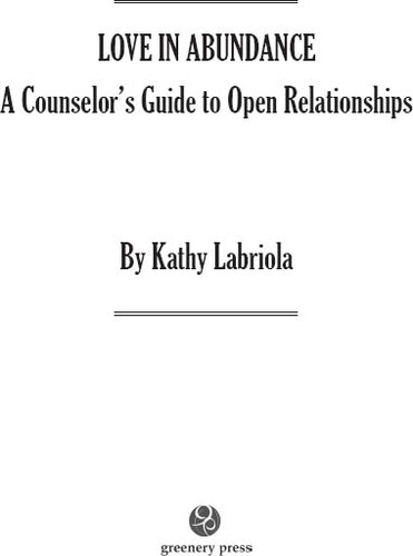 Love in Abundance: A Counselor's Advice on Open Relationshis