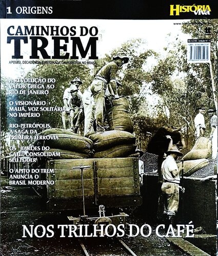 Caminhos do Trem - Origens