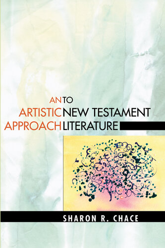 An Artistic Approach to New Testament Literature