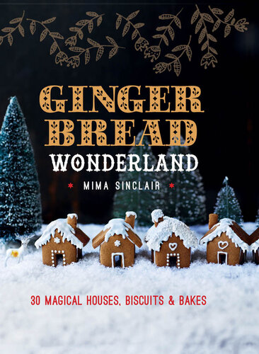 Gingerbread Wonderland