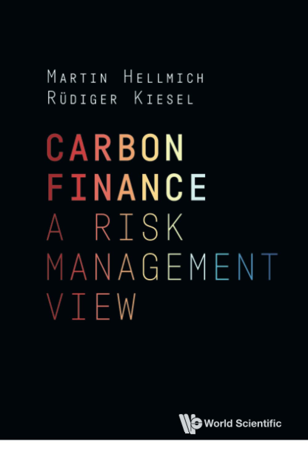 Carbon Finance: A Risk Management View