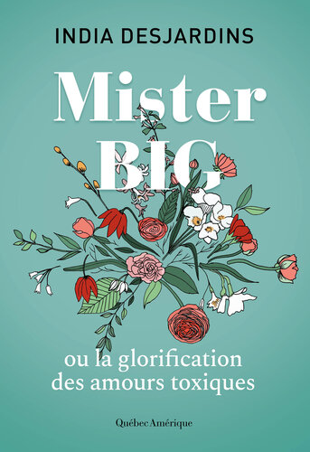 Mister Big: ou la glorification des amours toxiques