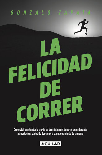 La Felicidad de Correr