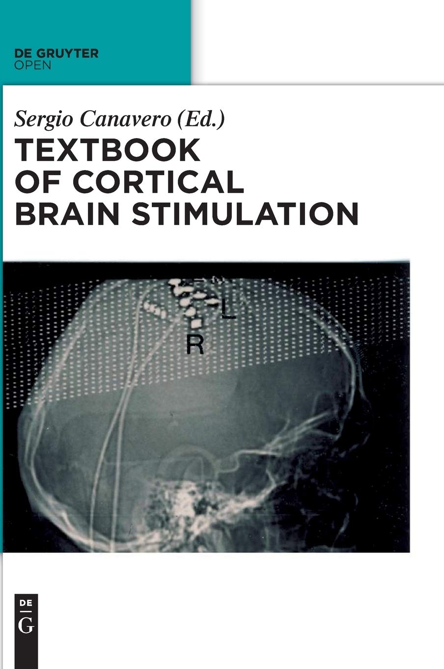 Textbook of Cortical Brain Stimulation Sciences