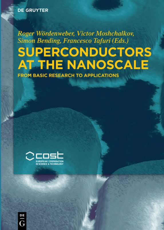 Superconductors at the Nanoscale: From Basic Research to Applications