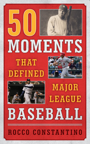 50 Moments That Defined Major League Baseball