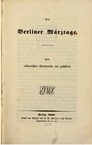 Die Berliner Märztage ; vom militärischen Standpunkte aus betrachtet