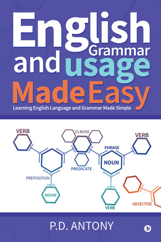 English Grammar and Usage Made Easy: Learning English Language and Grammar Made Simple