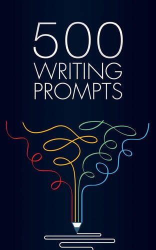 500 Writing Prompts