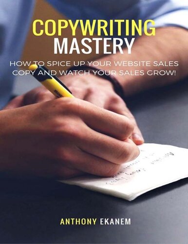 Copywriting Mastery: How to Spice Up Your Website Sales Copy and Watch Your Sales Grow!