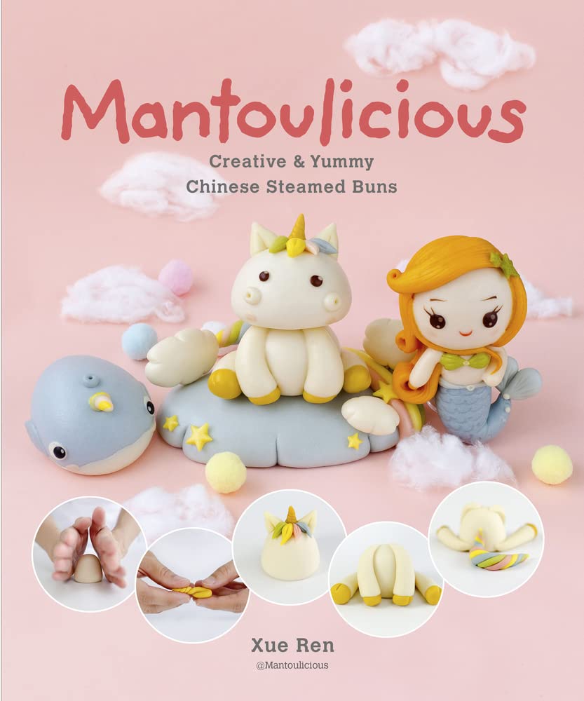 Mantoulicious: Creative & Yummy Chinese Steamed Buns