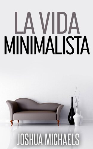 La Vida Minimalista