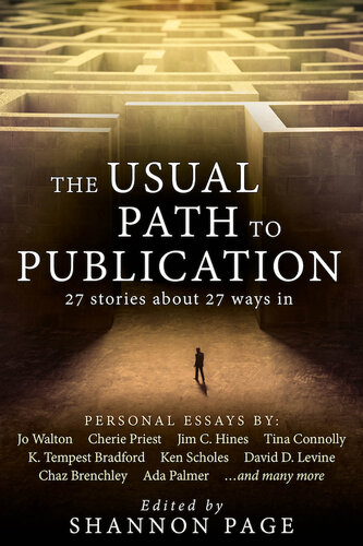 The Usual Path to Publication: 27 stories about 27 ways in