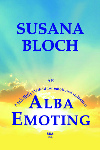 Alba Emoting: A Scientific Method for Emotional Induction