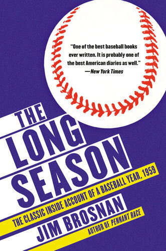 The Long Season: the Classic Inside Account of a Baseball Year, 1959