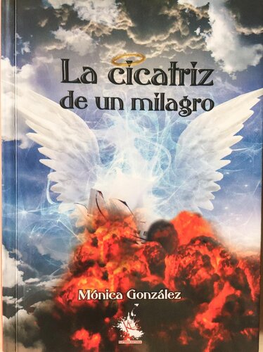 La Cicatriz de un Milagro