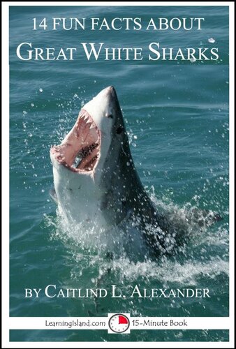 14 Fun Facts About Great White Sharks