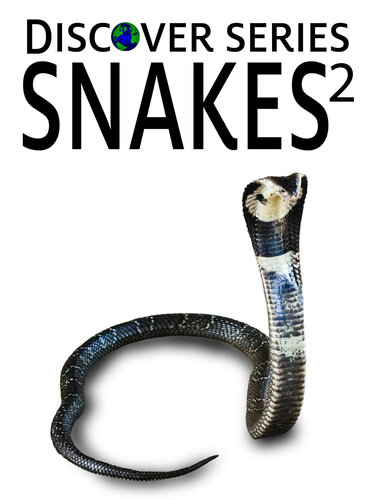 Snakes 2