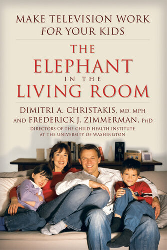 The Elephant in the Living Room: Make Television Work for Your Kids