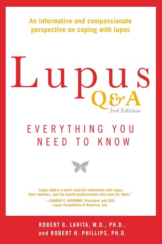 Lupus Q&A: Everything You Need to Know, Revised Edition