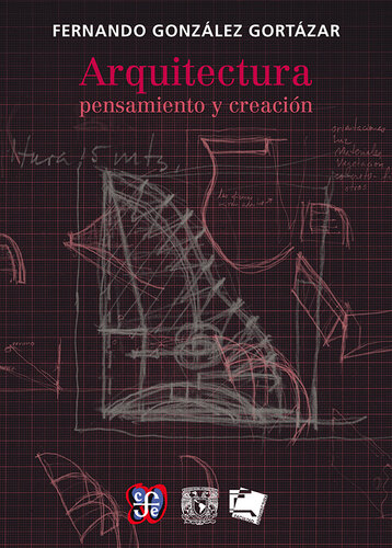 Arquitectura: pensamiento y creación