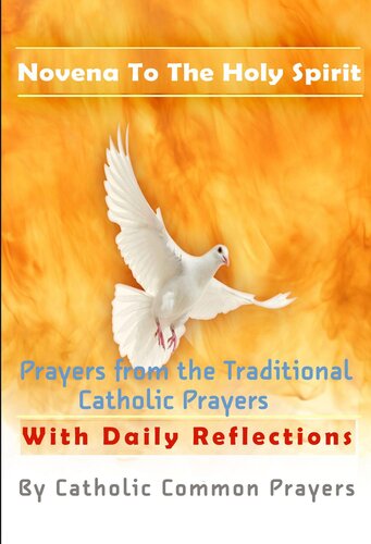 Novena to the Holy Spirit: With Daily Reflections and Meditations